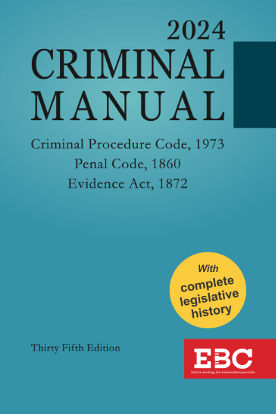 Criminal Manual (Large) - Containing CrPC, IPC and Evidence Act